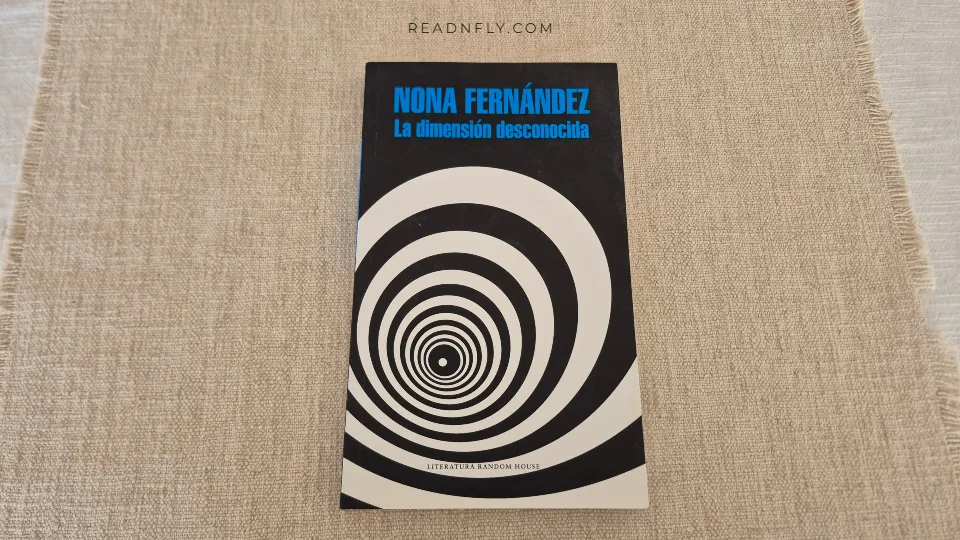 La dimensión desconocida, de Nona Fernández