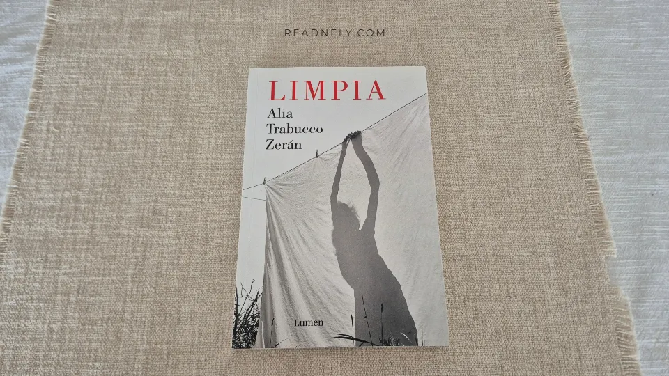 Novela Limpia de Alia TRabucco Zerán