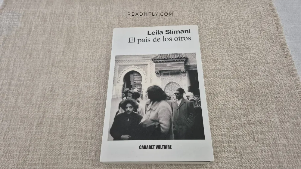 El país de los otros, Leila Slimani. Ed. Cabaret Voltaire